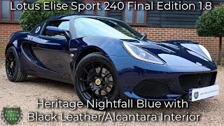 Lotus Elise Sport 240 Final Edition 18 registered January 2022 71 in Heritage Nightfall Blue [upl. by Yorgerg]