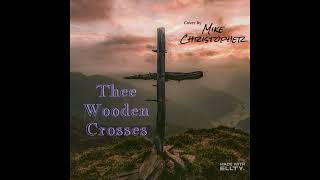 Three Wooden Crosses Randy TravisCover [upl. by Bittencourt]