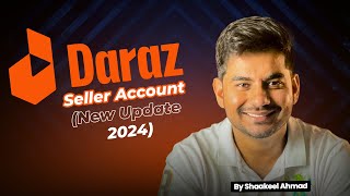 How to create a Daraz Seller Account in 2024  Learn How to Sell on Daraz in Pakistan amp Bangladesh [upl. by Dunton]