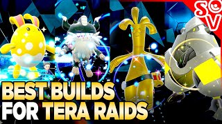 The BEST Builds for Tera Raids in Pokemon Scarlet and Violet [upl. by Selie]