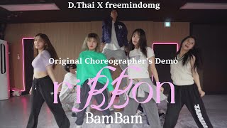 FreeMind 뱀뱀BamBam  riBBon Original Choreographers Demo [upl. by Shandie676]