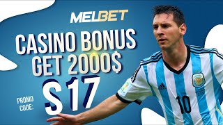 MELBET PROMO CODE BANGLADESH  HOW YOU CAN GET BIGGEST BONUS MELBET  NEW ACTUAL ROMO CODE  S17 [upl. by Ratha]