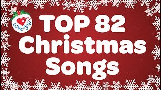 Top 82 Christmas Songs and Carols with Lyrics 🎅 [upl. by Elinet]