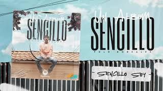 Sencillo Soy Un Album Sencillo  Polo Gonzalez [upl. by Haleigh]