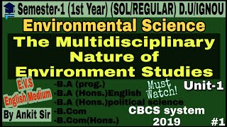 Environment Science Unit1 Semester1 The Multidisciplinary Nature of Environment Studies EVS BA [upl. by Anuahc129]