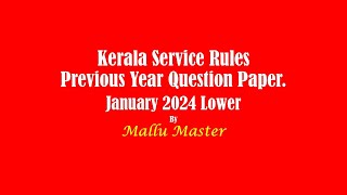 KSR Previous Year Question Paper January 2024 Lower [upl. by Drarig484]