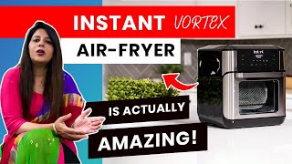 Instant Pot Air Fryer Vortex Review [upl. by Eiblehs]