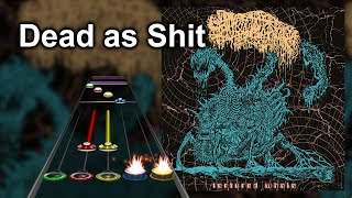 Clone Hero Chart Preview  Dead as Shit  Sanguisugabogg [upl. by Nimrak92]