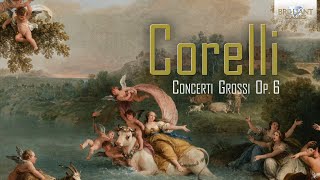 Corelli Concerti Grossi Op 6 [upl. by Irvin]