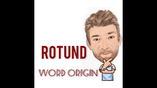 Rotund  Word Origin 512 Three Meanings  English Tutor Nick P [upl. by Dolley157]