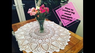 CC How to crochet big round pineapple tablecloth Part 2 of 4 [upl. by Nilerual133]