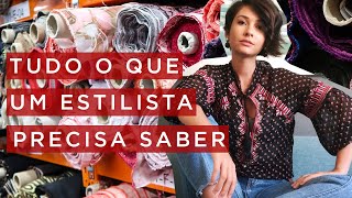 Tudo o que um estilista precisa saber  mercado de moda [upl. by Tuhn390]