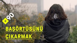 Başörtüsünü çıkaranlar anlatıyor quotO gün bugündür görünmezimquot [upl. by Natrav]