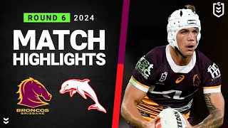 NRL 2024  Broncos v Dolphins  Match Highlights [upl. by Neda91]