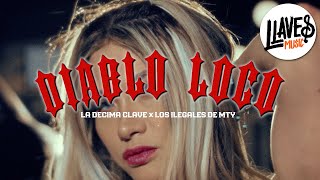 La Décima Clave  Los Ilegales de Mty  Diablo Loco Video Oficial [upl. by Rialcnis]