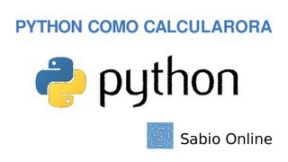 Uso de Python como una calculadora [upl. by Rotberg696]