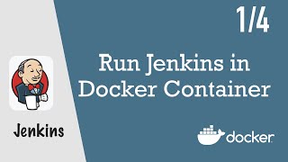 Run Jenkins in Docker Container  Jenkins Pipeline Tutorial for Beginners 14 [upl. by Cliff63]