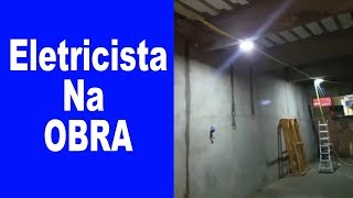 Eletricista na obra  Aprendeu no curso de eletricista instalador [upl. by Itin866]