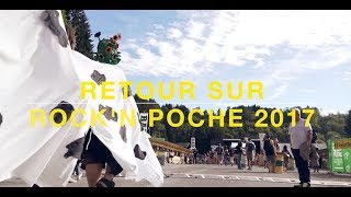 Retour sur Rockn Poche 2017 [upl. by Fredie37]