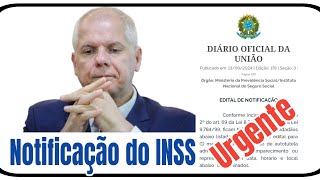 Urgentíssimo INSS notifica segurados Veja a lista editaldenotificaçao [upl. by Venator]