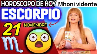 🆘POTENTE E INESPERADA NOTICIA❗️😨 Escorpio ♏ MONHI VIDENTE 🔮 Horoscopo De Hoy 21 De Noviembre 2024 ❤️ [upl. by Etiuqal828]