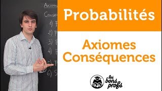 Axiomes des probabilités  conséquences  Maths  MPSI  1ère année  Les Bons Profs [upl. by Brear]