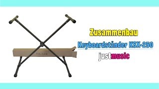 Aufbau des Keyboardständer KSX250 Justmusic [upl. by Elrem]