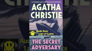 Audio Book  THE SECRET ADVERSARY By Agatha Christie – 1part of 5p [upl. by Orianna947]