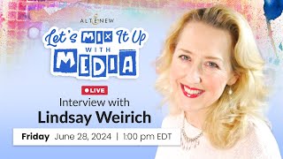 LIVE Interview with Lindsay Weirich for Lets Mix It Up With Media With Lindsay Weirich [upl. by Cirderf]