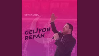 Geliyor Refah  Yeniden Refah [upl. by Mahoney14]