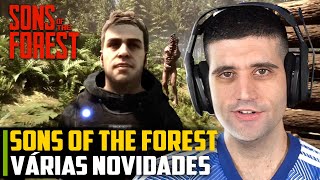 Sons of The Forest  PRIMEIRO gameplay várias NOVIDADES [upl. by Bardo807]