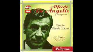 ALFREDO DE ANGELIS  CARLOS DANTE  MILONGUITA ESTHERCITA  TANGO  1953 [upl. by Akeemahs]