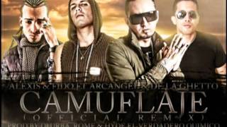 Camuflaje Alexis amp Fido ft Arcangel amp De la Ghetto Dj CriixX Extendedmpg [upl. by Asirahc]