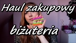 Haul zakupowy biżuteria [upl. by Euv]