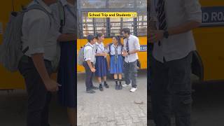 School trip pr tumne bhi kia h kya yeh sab 🏫 shorts funnyshorts ytshorts schoollife sejalgaba [upl. by Tombaugh]