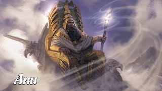 Anu The Supreme God of the Sky Mesopotamian Mythology Explained [upl. by Goddord]