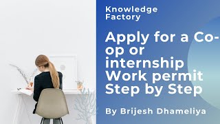 How to apply for a coop or internship work permit step by step for international students Canada [upl. by Selie]