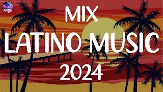 MIX LATINO 2024  Latino music 2024  New Latin Songs 2024 [upl. by Odranar802]