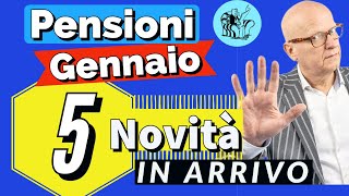 PENSIONI GENNAIO 👉 5 NOVITÀ  PARTICOLARITÀ IN ARRIVO con questa mensilità ✅ [upl. by Greenburg]