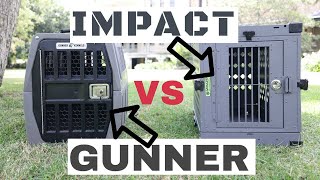 Impact Crate vs Gunner Kennel  Best dog crates review [upl. by Aidni401]