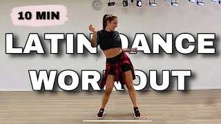 10 MIN LATIN DANCE WORKOUT 🔥  BURN 200 CALORIES [upl. by Ahsinak]