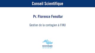 Gestion de la contagion à l’IHU  Florence Fenollar [upl. by Adnamra]