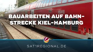 Bahnstrecke Hamburg  Kiel Bauarbeiten bis 2 November [upl. by Eillib246]