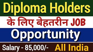 Job opportunities for diploma holders  latest diploma recruitment 2024  jobs update today [upl. by Aitnuahs130]