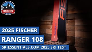 2025 Fischer Ranger 108  SkiEssentialscom Ski Test Review [upl. by Kale]