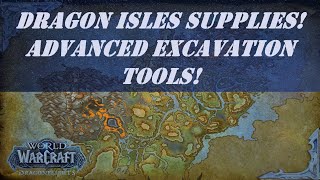 Dragon Isles Supplies  Advanced Excavation Tools Wow Quest  Dragonscale Expedition Renown Reward [upl. by Schreiber]