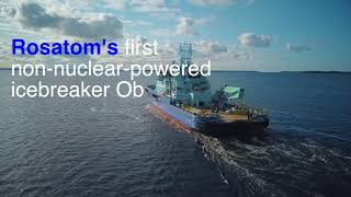 Rosatom nonnuclear icebreaker Ob [upl. by Malik]