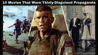 10 Movies That Were ThinlyDisguised Propaganda  WorldFree4uX [upl. by Nauqan]