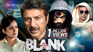 Blank 2019 Full Hindi Movie 4K Sunny Deol  Akshay Kumar  Karan Kapadia  New Bollywood Movie [upl. by Ardyaf]