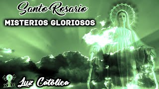 Santo Rosario  Misterios Gloriosos Miércoles y Domingos [upl. by Nemlaz3]